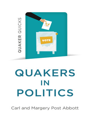 cover image of Quaker Quicks--Quakers in Politics
